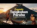 Lagu Asal Usul Gunung Tangkuban Parahu | Cerita Rakyat Penuh Misteri