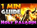 QUICK Holy Paladin GUIDE for Midnight m Season 1 Beginner s Herald in 1 Minute 28 Seconds