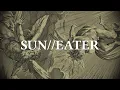SUN//EATER - Lorna Shore (Lyric Video)