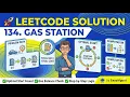 LeetCode 134 - Gas Station Greedy Algorithm Explained EasyAlgoAI