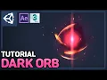 Unity VFX Tutorial - Making a Dark Orb Effect w Particle 3d max After Effects Includes Shader
