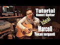 Lagu Tutorial Kunci Guitar   Marcell TAKAN TERGANTI by Adit MM
