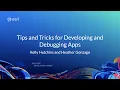 ArcGIS API for JavaScript Tips and Tricks for Developing and Debugging Apps
