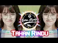 Download Lagu Terbaru guys!! Tahan Rindu - Dj Qhelfin remix By dj desa