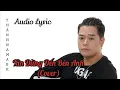 Download Lagu XIN ĐỪNG ĐẾN BÊN ANH | Châu Khải Phong | Thành Nam ABK [Cover] Hot TikTok 2022