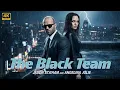 Lagu THE BLACK TEAM || 2025 New Action Movie | Jason Statham | Full Movie | 4K Ultra #actionmovies
