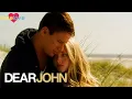 John and Savannah s Promise To Each Other Dear John Love Love