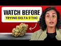 What is Delta 9 THC Is It Safe and What Does It Feel Like
