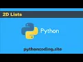 Tutorial 020 Python Programming 2D Lists