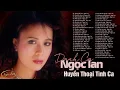 Download Lagu Như Đã Dấu Yêu, Hãy Đến Với Em...Tình Khúc Hải Ngoại Gây Thương Nhớ Của Danh Ca NGỌC LAN