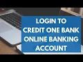 Credit One Bank Online Banking Login How to Sign in to Credit One Online 2022