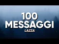 Download Lagu Lazza - 100 MESSAGGI (Testo/Lyrics)