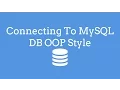 Connecting To MySQL DB OOP Style - TheMindSpeaks