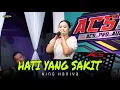 Download Lagu HATI YANG SAKIT - NING HANIYA - ACS PRO AUDIO MP3
