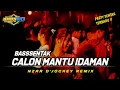 Download Lagu AKU CALON MANTU TERBAIK   PARTY SENTAK - NZAR D'JOCKEY REMIX