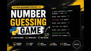 Python Beginner Project Number Guessing Game