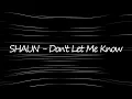 Download Lagu Shaun(숀) - Don't Let Me Know (번역포함)