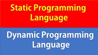 Static Vs Dynamic Programming Language