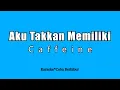 Download Lagu Aku Takkan Memiliki - Caffeine (Karaoke HD)