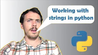 4 Working with strings in Python
