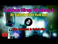 Download Lagu Dj Lalakon Hirup Vs Jablay 2 full bas jedag jedug | DJ FAMILLY