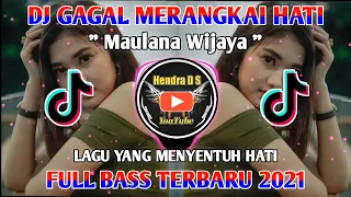 Download DJ GAGAL MERANGKAI HATI • DJ REMIX FULL BASS TERBARU 2021 MP3