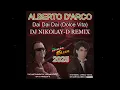 Download Lagu ALBERTO D'ARCO - Dai Dai Dai (Dolce Vita) (DJ NIKOLAY-D REMIX 2025)