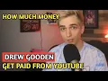 Drew Gooden How Much Money Does Drew Gooden Channel Earn From Youtube