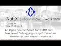 An Open Source Board for NuttX and Low Level Debugging using Orbuculum