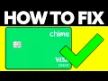 How To FIX Chime Card Not Working 2025