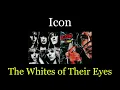 Icon - The Whites of Their Eyes - 08 - Lyrics - Tradução pt-BR