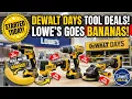 INSANE DeWALT Day Tool Deals At Lowe s You Can t Miss