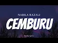 NABILA RAZALI - Cemburu ( Lyrics )
