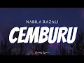 Download Lagu NABILA RAZALI - Cemburu ( Lyrics )