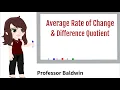 Average Rate of Change Difference Quotient Function Behavior