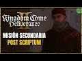 POST SCRIPTUM Mision Secundaria Kingdom Come Deliverance II