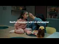 Lagu More comfort, soft hands \u0026 spotless dishes with LG Dishwasher, so you enjoy Ramadan more.