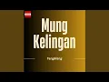Mung Kelingan