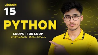 Python in Pashto LOOPS FOR LOOP in Python 15 FMK Tech -