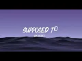 Supposed to -Joy Rhodes (Lyrics)