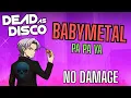 Download Lagu Dead as Disco - Pa Pa Ya - NO DAMAGE