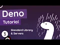 Deno Tutorial - Standard Library Servers