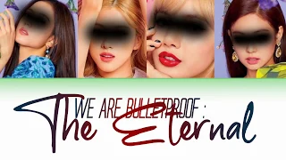 Download [YOUR GIRL GROUP] (4 Members) 'We Are Bulletproof : The Eternal' (Han/Rom/Eng) (Cover by YI-RANG) MP3