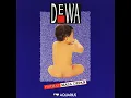 Aku Milikmu - Dewa 19