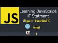 Learn JavaScript If Statements JavaScript Course Episode 4