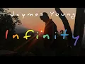 Jaymes Young - Infinity (Lyrics)