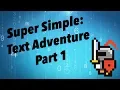 Python Text adventure EASY - Part 1