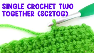 How to Single Crochet Two Together sc2tog Very Easy