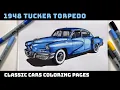 1948 Tucker Torpedo Coloring Page Classic Cars Coloring Book for Car Lovers