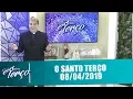 Lagu O Santo Terço - 08/04/19